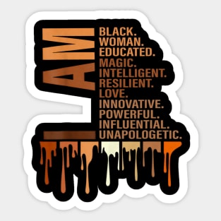 I Am Black Woman Educated Melanin Black History Month Sticker